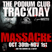 3 Day Special - Track Day Massacre